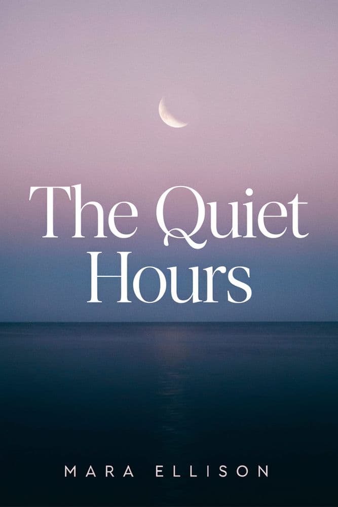 The Quiet Hours